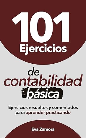 101 Ejercicios de contabilidad básica