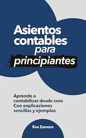 Asientos contables para principiantes