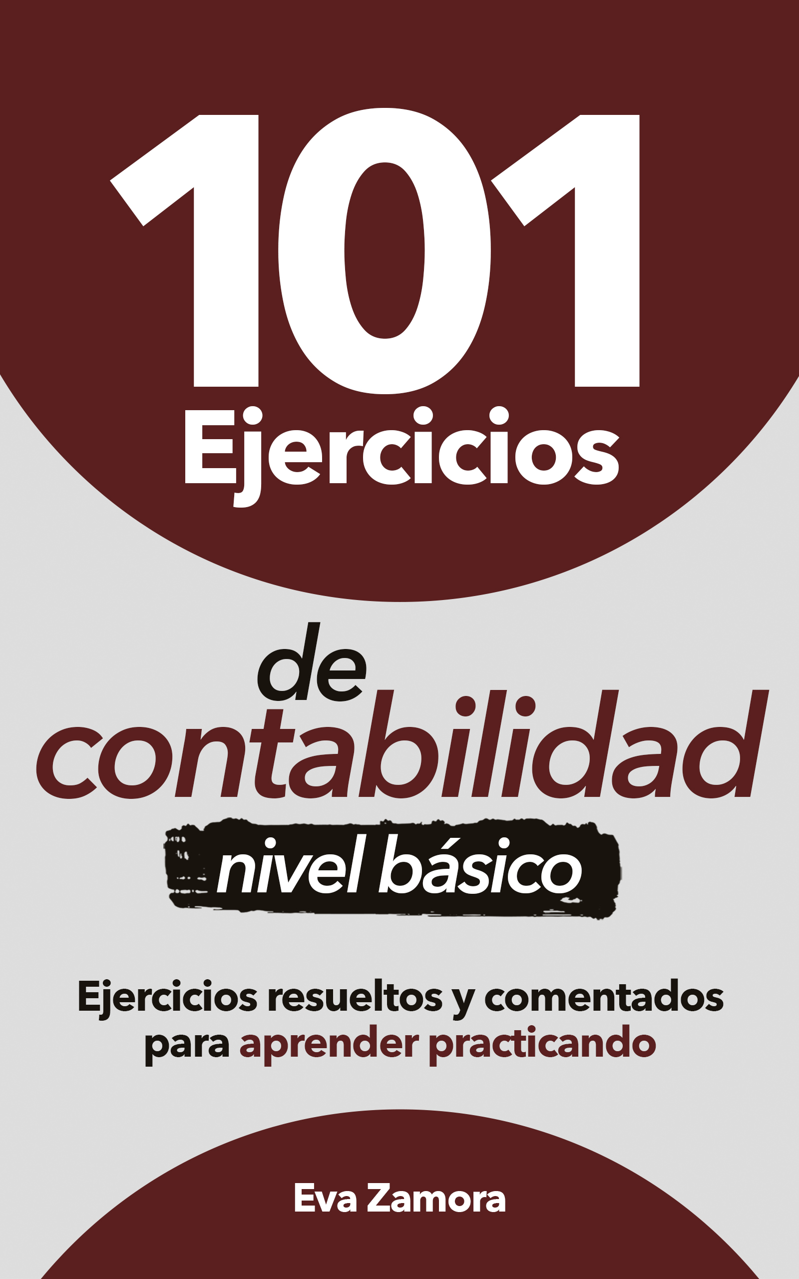 101 Ejercicios de contabilidad básica
